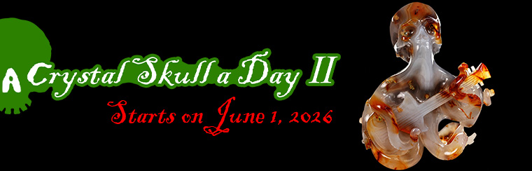 A Crystal Skull A Day