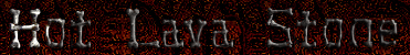 hot lava stone