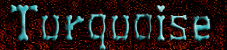 Turquoise