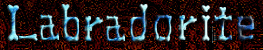 Labradorite