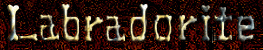 Labradorite