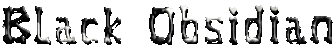 Black Obsidian