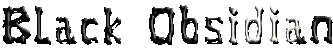 Black Obsidian