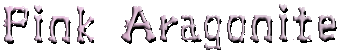 Pink Aragonite