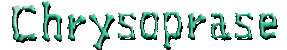 chrysoprase
