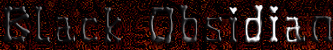 Black Obsidian