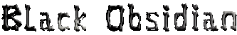 Black Obsidian