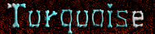 Turquoise