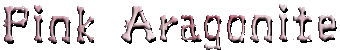 pink aragonite