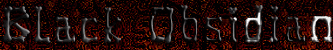 black obsidian