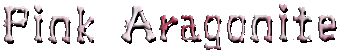 Pink Aragonite