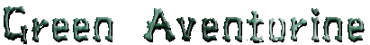 Green Aventurine