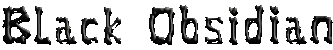 Black Obsidian