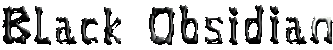 Black Obsidian