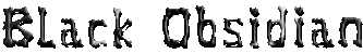 Black Obsidian