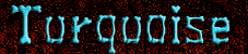 Turquoise