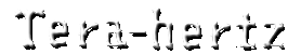 Tera-hertz