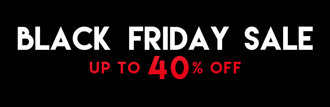 BLACK FRIDAY SALE NOV 29 - DEC 8